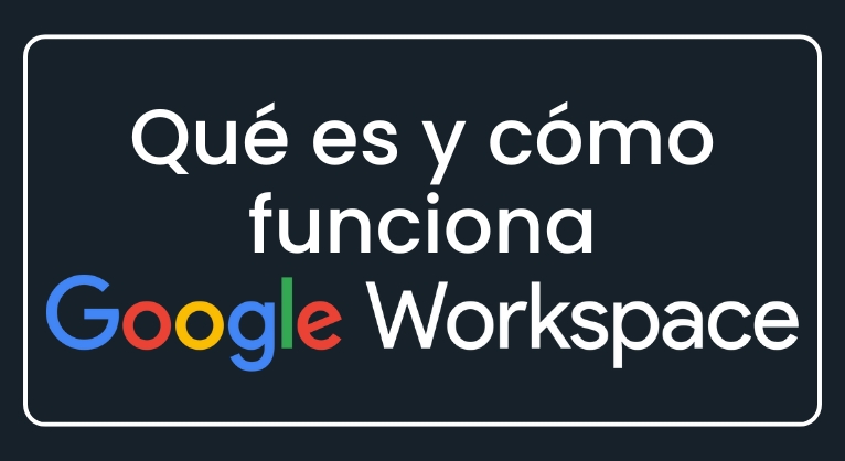 google workspace qué es